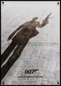 6y117 QUANTUM OF SOLACE teaser DS German 2008 Daniel Craig as James Bond, cool shadow image!