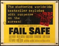 6z626 FAIL SAFE 1/2sh 1964 the shattering worldwide bestseller directed by Sidney Lumet!
