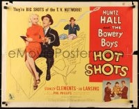 6z687 HOT SHOTS style B 1/2sh 1956 Huntz Hall & The Bowery Boys are big shots of the TV nutwork!