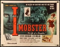 6z692 I MOBSTER 1/2sh 1958 Roger Corman, he killed her brother and put his dirty trade mark on her!