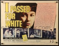 6z693 I PASSED FOR WHITE style A 1/2sh 1960 the most startling confession a girl ever made!