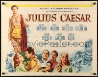 6z714 JULIUS CAESAR 1/2sh R1962 art of Marlon Brando, James Mason & Greer Garson, Shakespeare