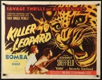 6z723 KILLER LEOPARD style B 1/2sh 1954 Sheffield as Bomba the Jungle Boy, 1000 savage perils!