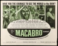 6z768 MACABRO 1/2sh 1966 wild horror documentary, see the forbidden world in the raw!