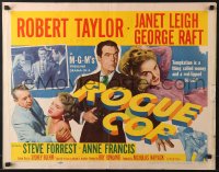 6z864 ROGUE COP style B 1/2sh 1954 Robert Taylor, George Raft, sexy Janet Leigh is a temptation!