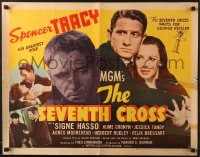 6z884 SEVENTH CROSS style A 1/2sh 1944 Spencer Tracy in his greatest role, Signe Hasso, WWII!