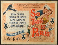 6z907 SO THIS IS PARIS style A 1/2sh 1954 Tony Curtis is on leave and in love w/Gloria DeHaven!