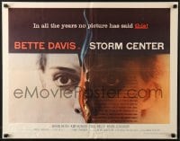 6z923 STORM CENTER style A 1/2sh 1956 striking different close up image of Bette Davis by Saul Bass!