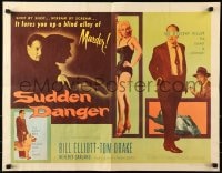 6z925 SUDDEN DANGER style B 1/2sh 1956 sexy Beverly Garland, William Wild Bill Elliot, Tom Drake