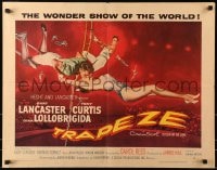 6z947 TRAPEZE style B 1/2sh 1956 circus art of Burt Lancaster, Gina Lollobrigida & Tony Curtis!