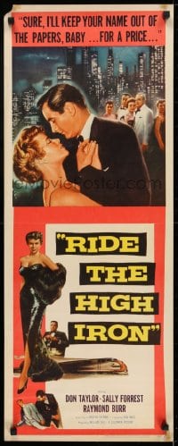 6z313 RIDE THE HIGH IRON insert 1957 Sally Forrest will do anything to keep her name out of the papers!