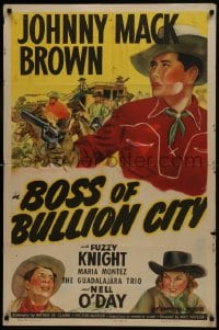 7b144 BOSS OF BULLION CITY 1sh 1940 western cowboy Johnny Mack Brown, Fuzzy Knight & Nell O'Day!