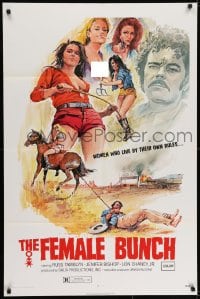 7b301 FEMALE BUNCH 1sh 1971 sexy Kede artwork of bad girls, they live by their own rules!