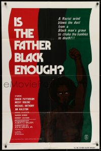 7b429 IS THE FATHER BLACK ENOUGH 1sh 1972 Night of the Strangler, Dirty Dan, Ace of Spades & more!