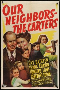 7b646 OUR NEIGHBORS - THE CARTERS style A 1sh 1939 Fay Bainter & Frank Craven w/lots of kids!