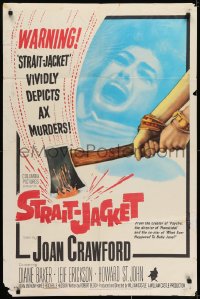 7b798 STRAIT-JACKET 1sh 1964 art of crazy ax murderer Joan Crawford, directed by William Castle!