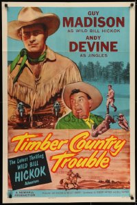 7b952 WILD BILL HICKOK 1sh 1950s Guy Madison in the title role, Timber Country Trouble!