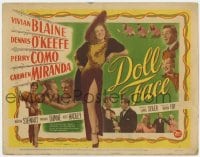 7c067 DOLL FACE TC 1945 sexy Vivian Blaine, Carmen Miranda, Perry Como & Dennis O'Keefe!
