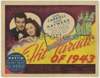 7c105 HIT PARADE OF 1943 TC 1943 Susan Hayward, John Carroll, a parade of romance & rhythm!