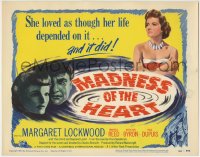 7c140 MADNESS OF THE HEART TC 1950 Margaret Lockwood loved as though her life depended on it!