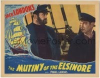 7c735 MUTINY OF THE ELSINORE LC 1937 c/u of Paul Lukas staring at huge bearded guy on ship!
