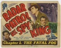7c185 RADAR PATROL VS SPY KING chapter 1 TC 1949 Kirk Alyn, Republic serial, Fatal Fog, full-color!