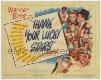 7c231 THANK YOUR LUCKY STARS TC 1943 Warner Bros. all-star patriotic musical, pretty girls!