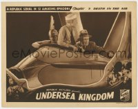 7c963 UNDERSEA KINGDOM chapter 9 LC 1936 Crash Corrigan & guys in cool ship, Death in the Air!