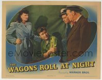 7c972 WAGONS ROLL AT NIGHT LC 1941 Sylvia Sidney watches Clark & Mower question injured Eddie Albert