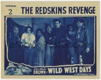 7c984 WILD WEST DAYS chapter 2 LC 1937 Johnny Mack Brown caught by Iron Eyes Cody, Redskins Revenge!