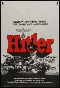 7f141 HITLER A CAREER English 1sh 1977 Hitler - eine Karriere, Der Fuhrer giving Nazi salute!