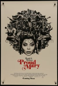 7g829 PROUD MARY advance DS 1sh 2018 Taraji Henson in title role, completely different montage!