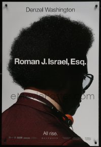 7g857 ROMAN J. ISRAEL, ESQ. teaser DS 1sh 2017 Denzel Washington in the title role, all rise!