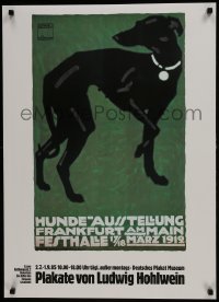 7g440 PLAKATE VON LUDWIG HOHLWEIN 23x32 German museum/art exhibition 1985 art of dog by the artist!