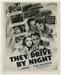 7h900 THEY DRIVE BY NIGHT 8.25x10 still 1940 Bogart, Sheridan, Lupino, Raft, advertising image!
