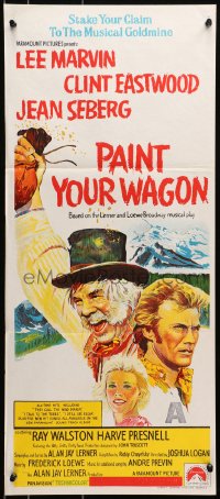 7j661 PAINT YOUR WAGON Aust daybill 1969 art of Clint Eastwood, Lee Marvin & Jean Seberg!