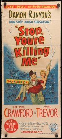 7j816 STOP YOU'RE KILLING ME Aust daybill 1953 Damon Runyon, Crawford holds sexy Claire Trevor!