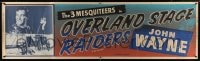 7k151 OVERLAND STAGE RAIDERS paper banner R1953 John Wayne in The Three Mesquiteers w/Corrigan & Terhune!