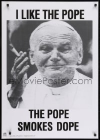 7r571 I LIKE THE POPE 24x33 commercial poster 2000s Pope John Paul II smoking marijuana!