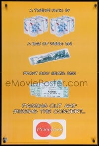 7r593 PRICELESS 24x36 commercial poster 2000s credit card parody art, front row seats to Korn!
