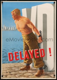 7r002 DELAYED VD 16x22 Australian WWII war poster 1946 art of man chained to venereal disease!