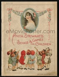 7w203 ANITA STEWART'S SONGS & GAMES FOR CHILDREN softcover book 1919 sheet music & illustrations!