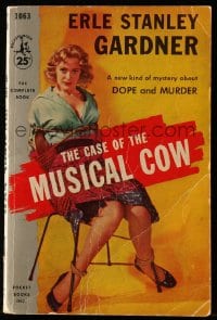 7w273 CASE OF THE MUSICAL COW paperback book 1955 Erle Stanley Gardner mystery about DOPE & MURDER!