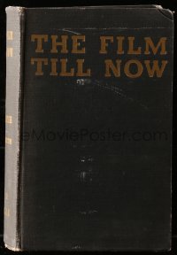 7w155 FILM TILL NOW revised hardcover book 1949 A Survey of World Cinema with illustrations!