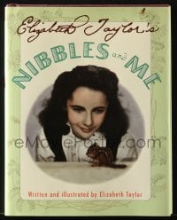 7w176 NIBBLES & ME hardcover book 2002 written & illustrated by Elizabeth Taylor!