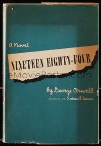 7w177 NINETEEN EIGHTY-FOUR first U.S. edition hardcover book 1949 George Orwell dystopian classic!