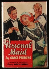 7w086 PERSONAL MAID Grosset & Dunlap movie edition hardcover book 1931 Nancy Carroll, Mach Tey art!