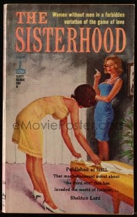 7w139 SISTERHOOD paperback book 1963 women without men in forbidden variation of the game of love!