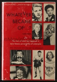 7w194 WHATEVER BECAME OF 3rd series hardcover book 1971 illustrated with then-and-now photographs!