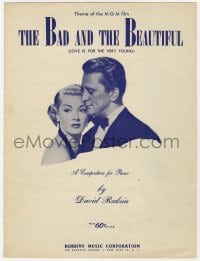 7w314 BAD & THE BEAUTIFUL sheet music 1953 Kirk Douglas, Lana Turner, Love is for the Very Young!